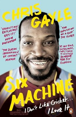 Six Machine - Chris Gayle