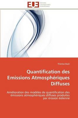 Quantification Des Emissions Atmosph�riques Diffuses -  Badr-T
