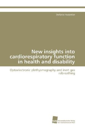 New insights into cardiorespiratory function in health and disability