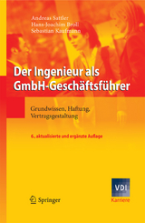 Der Ingenieur als GmbH-Gesch&auml;ftsf&uuml;hrer - Andreas Sattler, Hans-Joachim Broll, Sebastian Kaufmann