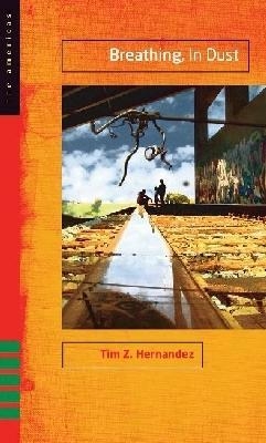 Breathing, in Dust -  Texas Tech University Press