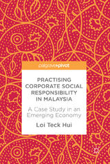 Practising Corporate Social Responsibility in Malaysia - Loi Teck Hui