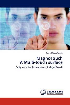 MagnoTouch A Multi-touch surface