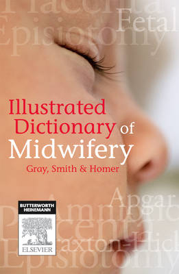 Illustrated Dict of Midwifery E-Book