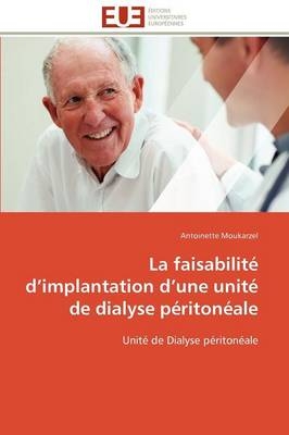 La Faisabilit� D Implantation D Une Unit� de Dialyse P�riton�ale -  Moukarzel-A