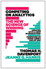 Competing on Analytics: Updated, with a New Introduction - Thomas Davenport, Jeanne Harris