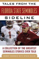 Tales from the Florida State Seminoles Sideline -  Bobby Bowden