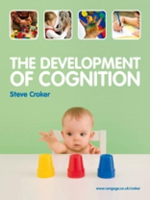 The Development of Cognition (with CourseMate and eBook Access Card)