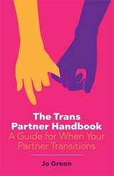 Trans Partner Handbook -  Jo Green