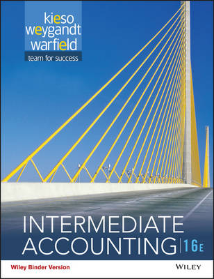 Intermediate Accounting - Donald E. Kieso, Jerry J. Weygandt, Terry D. Warfield