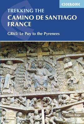 The Way of St James - Le Puy to the Pyrenees