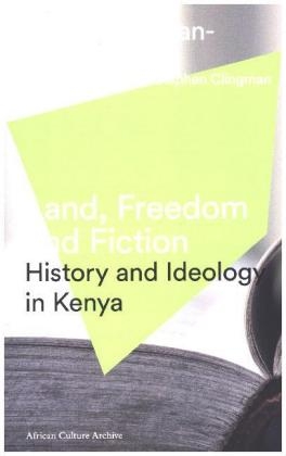 Land, Freedom and Fiction