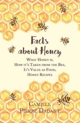 Facts about Honey