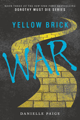 Yellow Brick War - Danielle Paige