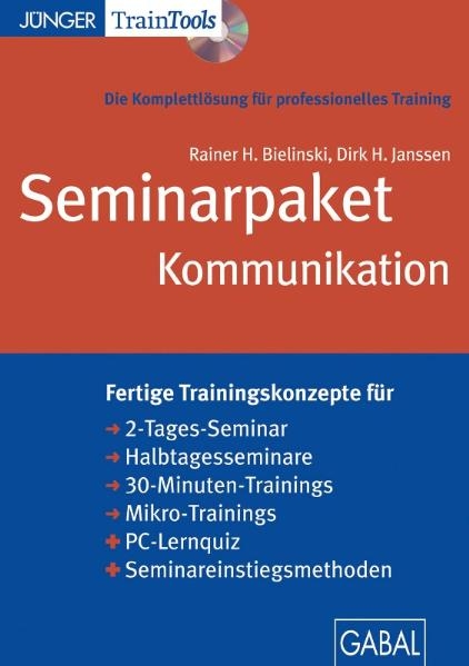 Seminarpaket Kommunikation - Rainer Bielinski, Dirk H. Janssen