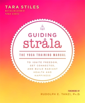 Guiding Strala - Tara Stiles