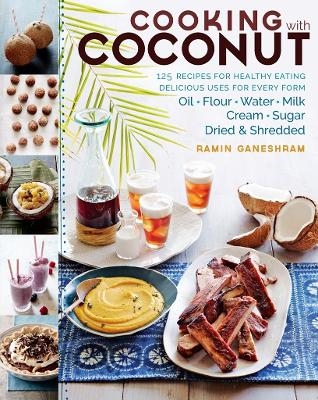 Cooking with Coconut - Ganeshram Ramin
