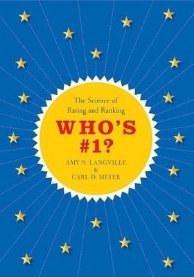 Who's #1? - Amy N. Langville, Carl D. Meyer