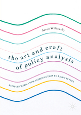 The Art and Craft of Policy Analysis -  Aaron Wildavsky