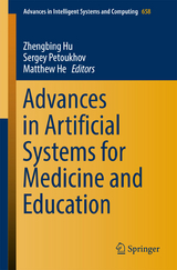 Advances in Artificial Systems for Medicine and Education - 