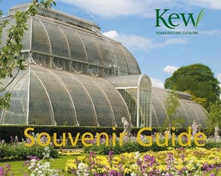 Royal Botanic Gardens, Kew Souvenir Guide