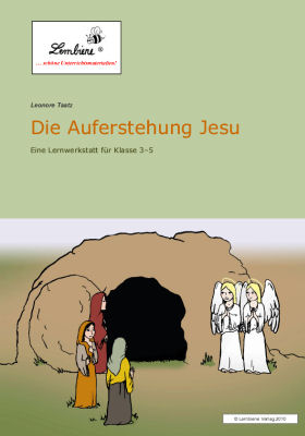 Die Auferstehung Jesu - Leonore Taatz