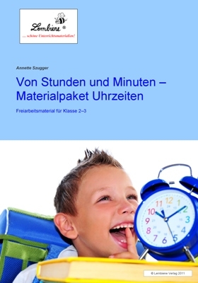 Von Stunden und Minuten - Materialpaket Uhrzeiten