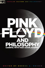 Pink Floyd and Philosophy - 