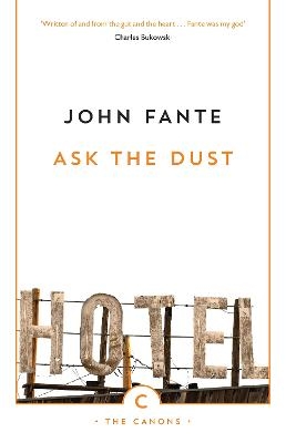 Ask The Dust - John Fante