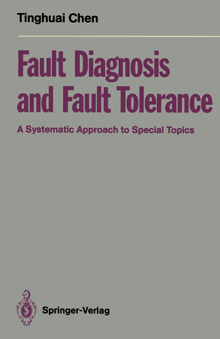 Fault Diagnosis and Fault Tolerance
