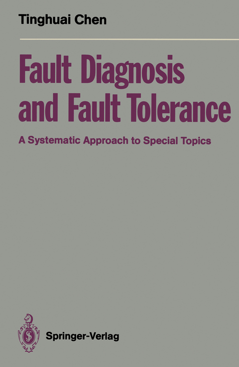 Fault Diagnosis and Fault Tolerance - Tinghuai Chen
