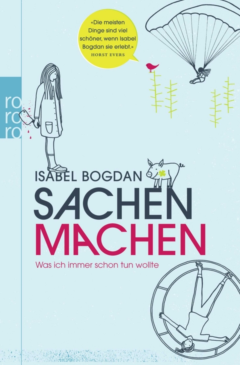 Sachen machen - Isabel Bogdan