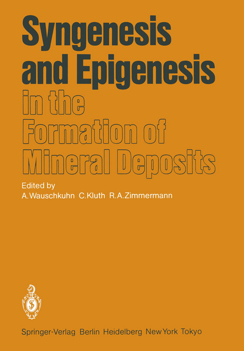 Syngenesis and Epigenesis in the Formation of Mineral Deposits - 