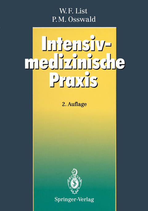 Intensivmedizinische Praxis - 