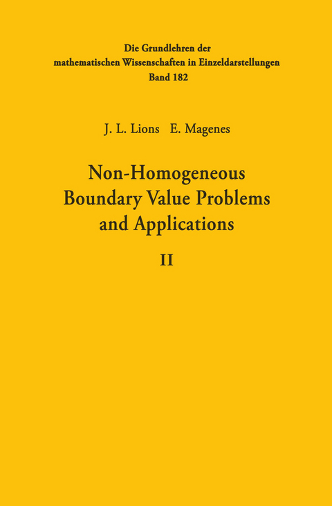 Non-Homogeneous Boundary Value Problems and Applications - Jacques Louis Lions, Enrico Magenes