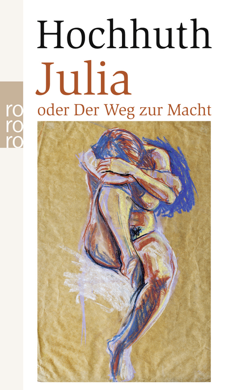 Julia - Rolf Hochhuth