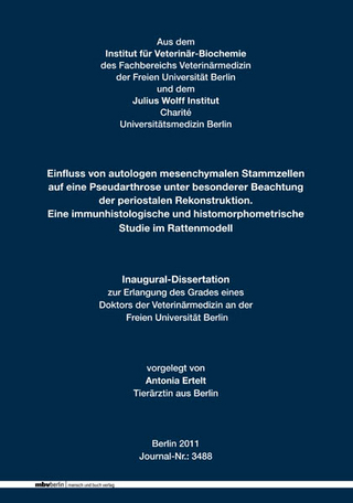 Einfluss von autologen mesenchymalen Stammzellen auf eine Pseudarthrose unter besonderer Beachtung der periostalen Rekonstruktion. Eine immunhistologische und histomorphometrische Studie im Rattenmodell