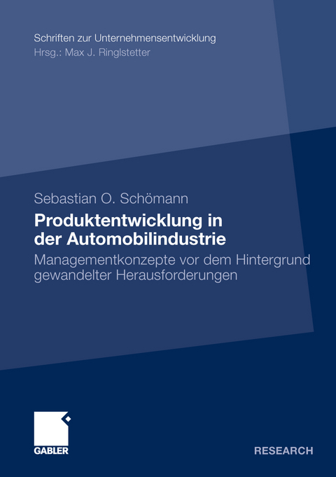 Produktentwicklung in der Automobilindustrie - Sebastian O. Sch&ouml;mann