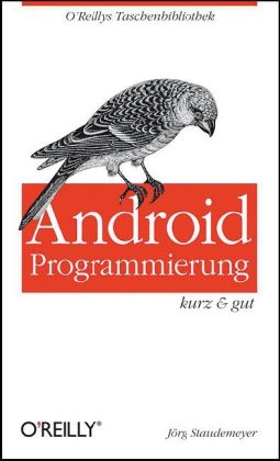 Android Programmierung - kurz & gut