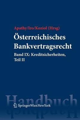 &Ouml;sterreichisches Bankvertragsrecht - 