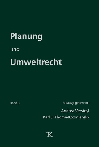 Planung und Umweltrecht, Band 3