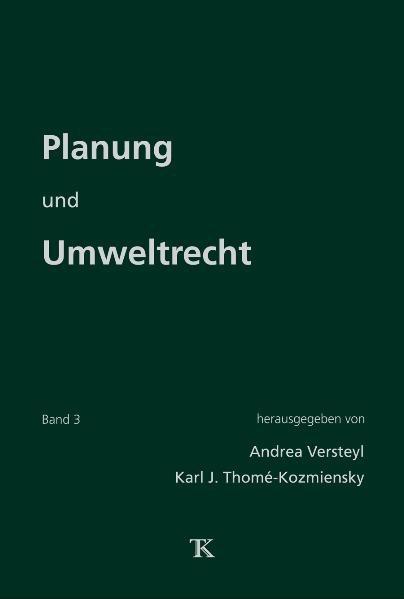 Planung und Umweltrecht, Band 3 - 