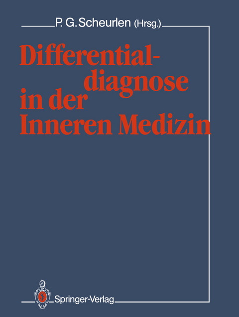 Differentialdiagnose in der Inneren Medizin - 