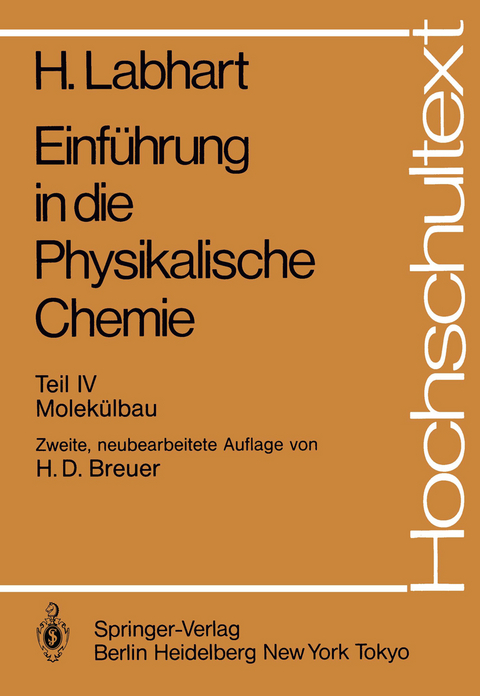 Einf&uuml;hrung in die Physikalische Chemie - Heinrich Labhart