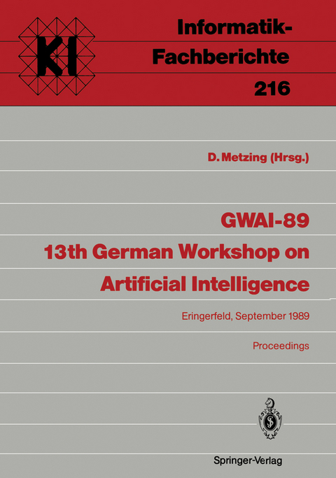 GWAI-89 13th German Workshop on Artificial Intelligence - 