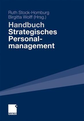 Handbuch Strategisches Personalmanagement - 