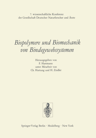 Biopolymere und Biomechanik von Bindegewebssystemen