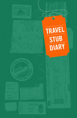 Travel Stub Diary