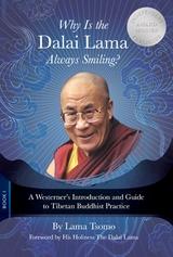 Why Is the Dalai Lama Always Smiling? - Lama Tsomo