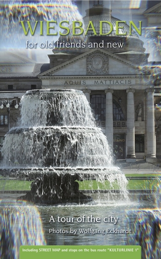 Wiesbaden for old friends and new